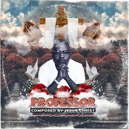 Cover art of Professor – Composed By Jesus Christ