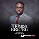 Pst. Oche Ogebe – Promise Keeper (Inhouse Version)