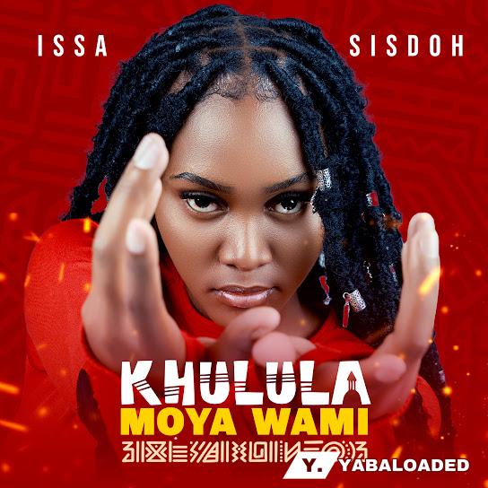 Cover art of Issa Sisdoh – Khulula Moya Wami